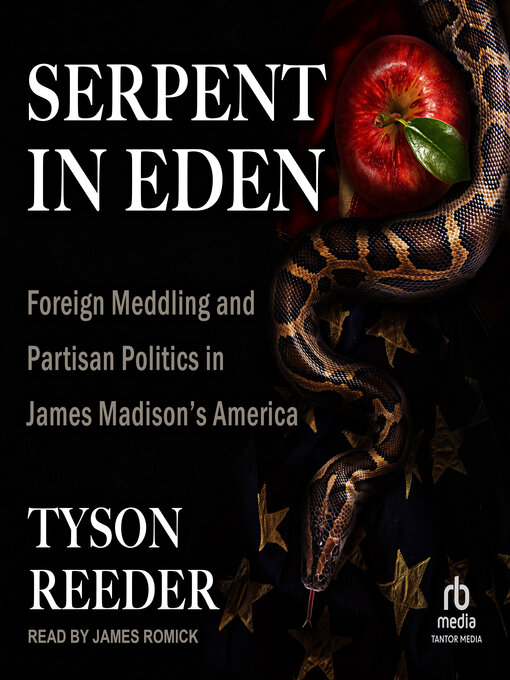 Title details for Serpent in Eden by Tyson Reeder - Available